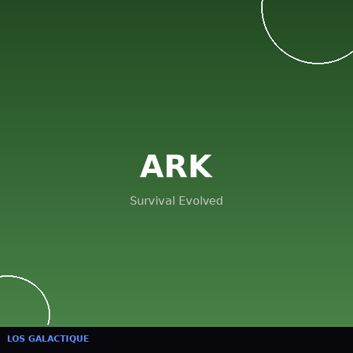 ARK: Survival
